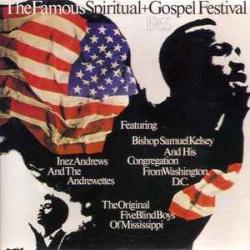 VARIOUS THE FAMOUS SPIRITUAL + GOSPEL FESTIVAL OF 1965 Фирменный CD VARIOUS THE FAMOUS SPIRITUAL + GOSPEL FESTIVAL OF 1965 Фирменный CD