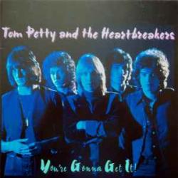 TOM PETTY AND THE HEARTBREAKERS You're Gonna Get It! Виниловая пластинка TOM PETTY AND THE HEARTBREAKERS You're Gonna Get It! Виниловая пластинка