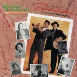 The Harper Brothers REMEMBRANCE LIVE AT THE VILLAGE VANGUARD Фирменный CD The Harper Brothers REMEMBRANCE LIVE AT THE VILLAGE VANGUARD Фирменный CD