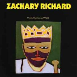 ZACHARY RICHARD MARDI GRAS MAMBO Фирменный CD ZACHARY RICHARD MARDI GRAS MAMBO Фирменный CD