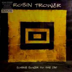 ROBIN TROWER Coming Closer To The Day Виниловая пластинка ROBIN TROWER Coming Closer To The Day Виниловая пластинка