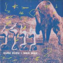 GURU GURU Wah Wah Фирменный CD GURU GURU Wah Wah Фирменный CD