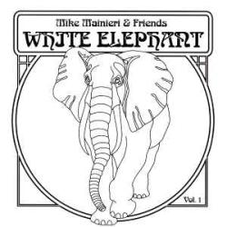 MIKE MAINIERI & FRIENDS WHITE ELEPHANT VOL. 1 Фирменный CD MIKE MAINIERI & FRIENDS WHITE ELEPHANT VOL. 1 Фирменный CD