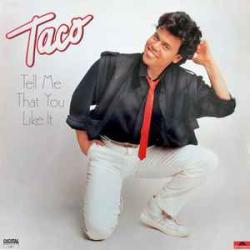 TACO TEL ME THAT YOU LIKE IT Виниловая пластинка TACO TEL ME THAT YOU LIKE IT Виниловая пластинка