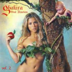 SHAKIRA ORAL FIXATION VOL. 2 Фирменный CD SHAKIRA ORAL FIXATION VOL. 2 Фирменный CD