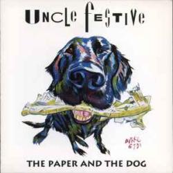 UNCLE FESTIVE THE PAPER AND THE DOG Фирменный CD UNCLE FESTIVE THE PAPER AND THE DOG Фирменный CD