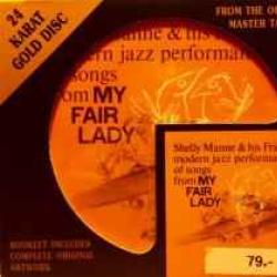 SHELLY MANNE & HIS FRIENDS MY FAIR LADY Фирменный CD SHELLY MANNE & HIS FRIENDS MY FAIR LADY Фирменный CD