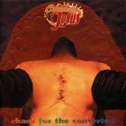 CREAMING JESUS CHAOS FOR THE CONVERTED Фирменный CD CREAMING JESUS CHAOS FOR THE CONVERTED Фирменный CD