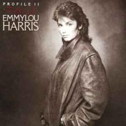 EMMYLOU HARRIS PROFILE II: THE BEST OF EMMYLOU HARRIS Фирменный CD EMMYLOU HARRIS PROFILE II: THE BEST OF EMMYLOU HARRIS Фирменный CD