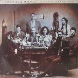 LOVE AND MONEY Strange Kind Of Love Фирменный CD LOVE AND MONEY Strange Kind Of Love Фирменный CD