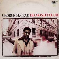 GEORGE MCCRAE DIAMOND TOUCH Виниловая пластинка GEORGE MCCRAE DIAMOND TOUCH Виниловая пластинка