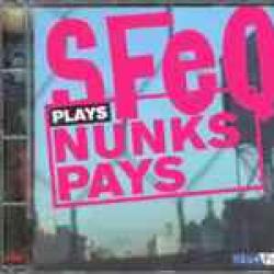 SFEQ PLAYS NUNKS PLAYS Фирменный CD SFEQ PLAYS NUNKS PLAYS Фирменный CD
