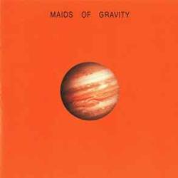 MAIDS OF GRAVITY MAIDS OF GRAVITY Фирменный CD MAIDS OF GRAVITY MAIDS OF GRAVITY Фирменный CD