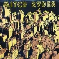 Mitch Ryder All The Real Rockers Come From Detroit Виниловая пластинка Mitch Ryder All The Real Rockers Come From Detroit Виниловая пластинка