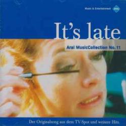 VARIOUS IT'S LATE (ARAL MUSICCOLLECTION No. 11) Фирменный CD VARIOUS IT'S LATE (ARAL MUSICCOLLECTION No. 11) Фирменный CD