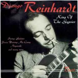DJANGO REINHARDT KING OF THE GYPSIES Фирменный CD DJANGO REINHARDT KING OF THE GYPSIES Фирменный CD