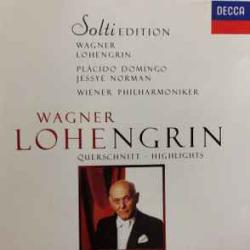 WAGNER LOHENGRIN - HIGHLIGHTS Фирменный CD WAGNER LOHENGRIN - HIGHLIGHTS Фирменный CD