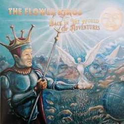 FLOWER KINGS Back In The World Of Adventures Виниловая пластинка FLOWER KINGS Back In The World Of Adventures Виниловая пластинка