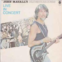 JOHN MAYALL AND THE BLUESBREAKERS Live In Concert Виниловая пластинка JOHN MAYALL AND THE BLUESBREAKERS Live In Concert Виниловая пластинка