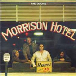 DOORS MORRISON HOTEL Виниловая пластинка DOORS MORRISON HOTEL Виниловая пластинка