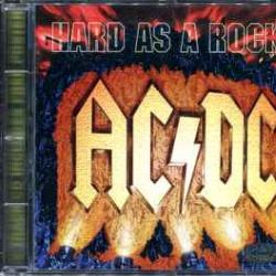 AC/DC Hard As A Rock AC/DC Hard As A Rock