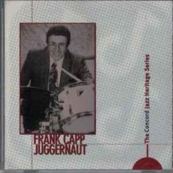FRANK CAPP JUGGERNAUT THE CONCORD JAZZ HERITAGE SERIES Фирменный CD FRANK CAPP JUGGERNAUT THE CONCORD JAZZ HERITAGE SERIES Фирменный CD