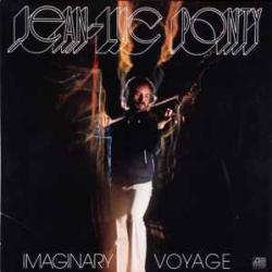 JEAN-LUC PONTY IMAGINARY VOYAGE Виниловая пластинка JEAN-LUC PONTY IMAGINARY VOYAGE Виниловая пластинка