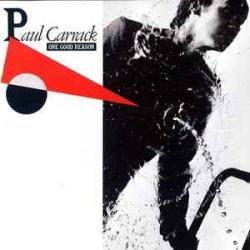 PAUL CARRACK ONE GOOD REASON Виниловая пластинка PAUL CARRACK ONE GOOD REASON Виниловая пластинка