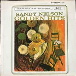 SANDY NELSON GOLDEN HITS Виниловая пластинка SANDY NELSON GOLDEN HITS Виниловая пластинка