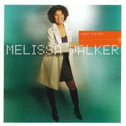 MELISSA WALKER I SAW THE SKY Фирменный CD MELISSA WALKER I SAW THE SKY Фирменный CD