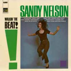 SANDY NELSON Walkin' The Beat Виниловая пластинка SANDY NELSON Walkin' The Beat Виниловая пластинка