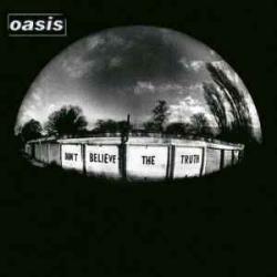OASIS DON'T BELIEVE THE TRUTH Виниловая пластинка OASIS DON'T BELIEVE THE TRUTH Виниловая пластинка