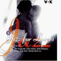 VARIOUS JAZZ FOR LOVERS VOLUME 5 Фирменный CD VARIOUS JAZZ FOR LOVERS VOLUME 5 Фирменный CD