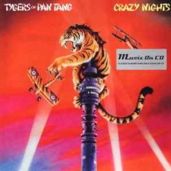 TYGERS OF PAN TANG CRAZY NIGHTS Фирменный CD TYGERS OF PAN TANG CRAZY NIGHTS Фирменный CD