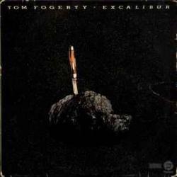 TOM FOGERTY EXCALIBUR Виниловая пластинка TOM FOGERTY EXCALIBUR Виниловая пластинка