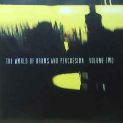 VARIOUS THE WORLD OF DRUMS AND PERCUSSION VOLUME 2 Фирменный CD VARIOUS THE WORLD OF DRUMS AND PERCUSSION VOLUME 2 Фирменный CD