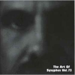 VARIOUS THE ART OF SYSYPHUS VOL. 73 Фирменный CD VARIOUS THE ART OF SYSYPHUS VOL. 73 Фирменный CD