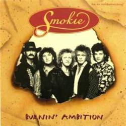 SMOKIE BURNIN' AMBITION Фирменный CD SMOKIE BURNIN' AMBITION Фирменный CD