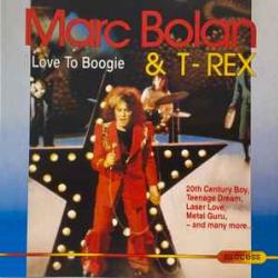 MARC BOLAN/T.REX I LOVE TO BOOGIE Фирменный CD MARC BOLAN/T.REX I LOVE TO BOOGIE Фирменный CD