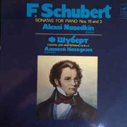 SCHUBERT ALEKSEI NASEDKIN SONATAS 19 AND 2 Виниловая пластинка 