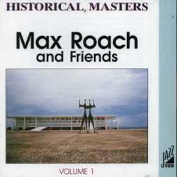MAX ROACH MAX ROACH AND FRIENDS - VOLUME 1 Фирменный CD MAX ROACH MAX ROACH AND FRIENDS - VOLUME 1 Фирменный CD