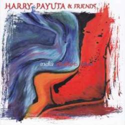 HARRY PAYUTA & FRIENDS INDIA REDHOT BLUE Фирменный CD HARRY PAYUTA & FRIENDS INDIA REDHOT BLUE Фирменный CD