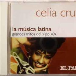 CELIA CRUZ La Musica Latina. Grandes Mitos Del Siglo XX Фирменный CD CELIA CRUZ La Musica Latina. Grandes Mitos Del Siglo XX Фирменный CD