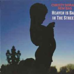 CHRISTY DORAN'S NEW BAG HEAVEN IS BACK IN THE STREETS Фирменный CD CHRISTY DORAN'S NEW BAG HEAVEN IS BACK IN THE STREETS Фирменный CD