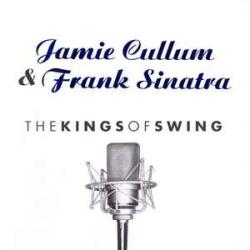 JAMIE CULLUM & FRANK SINATRA THE KINGS OF SWING Фирменный CD JAMIE CULLUM & FRANK SINATRA THE KINGS OF SWING Фирменный CD