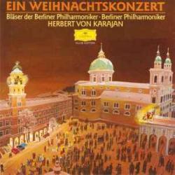 Bläser Der Berliner Philharmoniker Ein Weihnachtskonzert Фирменный CD Bläser Der Berliner Philharmoniker Ein Weihnachtskonzert Фирменный CD