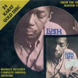 JOHN COLTRANE LUSH LIFE Фирменный CD JOHN COLTRANE LUSH LIFE Фирменный CD
