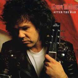 GARY MOORE AFTER THE WAR Виниловая пластинка GARY MOORE AFTER THE WAR Виниловая пластинка