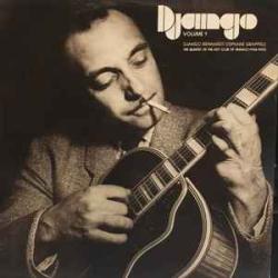 DJANGO REINHARDT & STEPHANE GRAPPELLI The Quintet Of The Hot Club Of France (1936-1937) Django Volume 1 Виниловая пластинка DJANGO REINHARDT & STEPHANE GRAPPELLI The Quintet Of The Hot Club Of France (1936-1937) Django Volume 1 Виниловая пластинка