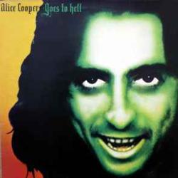 ALICE COOPER Alice Cooper Goes To Hell Виниловая пластинка ALICE COOPER Alice Cooper Goes To Hell Виниловая пластинка